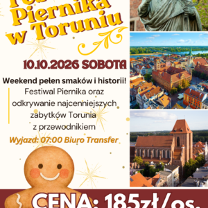 Wycieczka na festial piernika w Toruniu